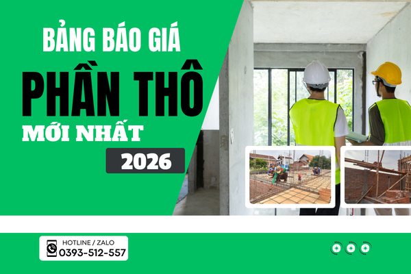 Báo Giá Phần Thô Tại Tây Ninh Mới Nhất 2026