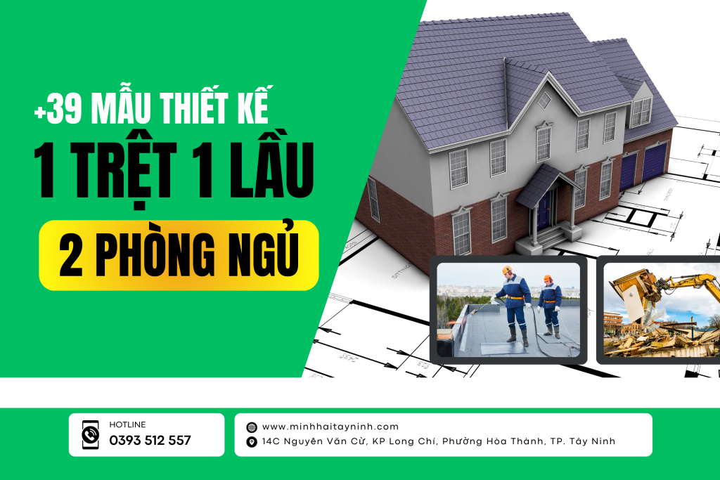 39+ Mẫu Thiết Kế Nhà 1 Trệt 1 Lầu 2 Phòng Ngủ